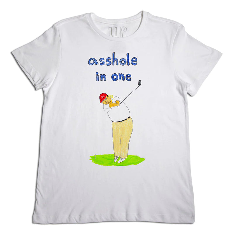 Asshole in One Unisex White T-Shirt